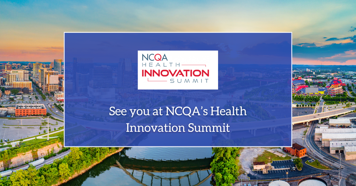 NCQA Health Innovation Summit 2024